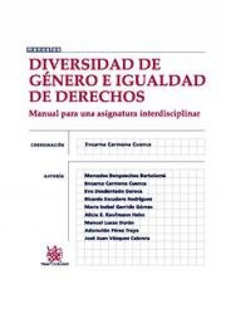 Diversidad de género e igualdad de derechos : manual para una asignatura interdisciplinar