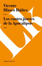 Los Cuatro Jinetes de La Apocalipsis