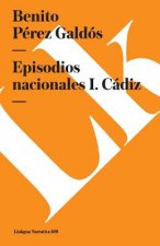 Episodios Nacionales I. Cadiz