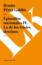 Episodios Nacionales IV