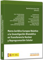 Marco jurídico europeo relativo a la investigación biomédica en transferencia nuclear y reprogramación celular