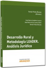Desarrollo rural y metodología leader : análisis jurídico