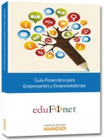 Guía financiera para empresarios y emprendedores