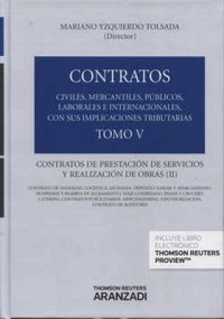 Contrato de prestación de servicios y realización de obras. Tomo V (formato dúo)