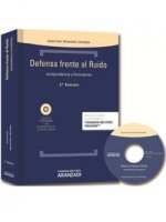 Defensa frente al ruido : jurisprudencia y formularios