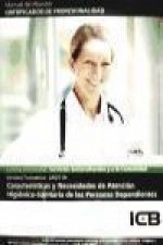 Características y necesidades de atención higiénico-sanitaria de las personas dependientes