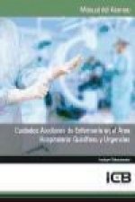 Cuidados auxiliares de enfermería en el área hospitalaria : quirófano y urgencias