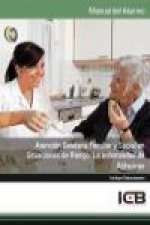 Atención sanitaria familiar y social en situaciones de riesgo : la enfermedad de Alzheimer