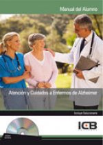 Atención y cuidados a enfermos de Alzheimer