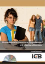 Afrontamiento de los trastornos de comportamiento en la infancia y la adolescencia