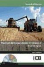 Prevención de riesgos laborales, nivel básico en el sector agrario