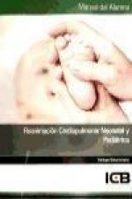 Reanimación cardiopulmonar neonatal y pediátrica