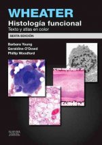 Wheater : histología funcional : texto y atlas en color