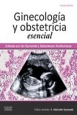 Ginecología y obstetricia esencial