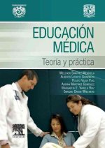Educación médica : teoría y práctica