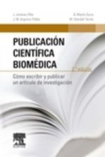 Publicación científica biomédica : cómo escribir y publicar un artículo de investigación