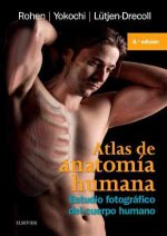 Atlas de anatomía humana: estudio fotográfico del cuerpo humano