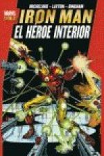 IRON MAN: EL HEROE INTERIOR (MARVEL GOLD)