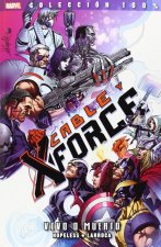 Cable y X-Force 02: Vivo o muerto