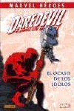 Daredevil: El ocaso de los ídolos