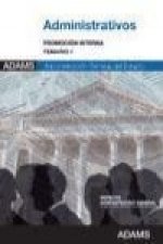 Administrativos, promoción interna, Administración del Estado. Temario 1