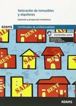 Valoración de inmuebles y alquileres. Certificados de Profesionalidad. Gestión Comercial Inmobiliaria