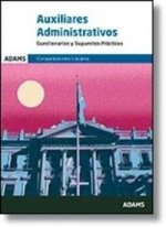 Auxiliares Administrativos, Administración Local. Cuestionarios y supuestos