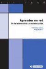Aprender en red : de la interacción a la colaboración