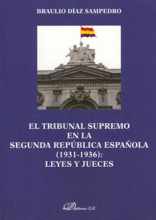El Tribunal Supremo en la Segunda República
