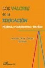 Los valores en la educación : modelos, procedimientos y técnicas