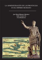 La administración de las provincias en el Imperio Romano