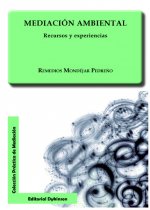 Mediación ambiental : recursos y experiencias