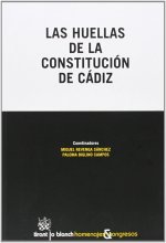 Las huellas de la Constitución de Cádiz