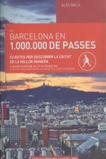 Barcelona en 1.000.000 de passes: 53 rutes per descobrir la ciutat de la millor manera