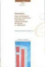 Canarias : base estratégica para las relaciones económicas internacionales de África, c. 1850-2010