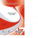 Derecho colectivo del trabajo