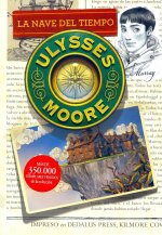 Ulysses Moore 13. La nave del tiempo