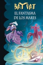 Bat Pat 36. El fantasma de los mares