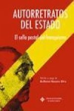 Autorretratos del estado : el sello postal del franquismo