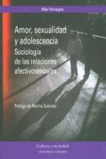 Amor, sexualidad y adolescencia : sociología de las relaciones afectivosexuales