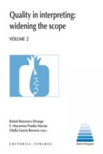 Quality in interpreting : widening the scope 2