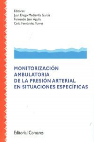 Monitorización ambulatoria de la presión arterial en saturaciones específicas