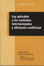 Ley aplicable a los contratos internacionales y eficiencia conflictural