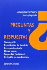 Preguntas y respuestas : expedientes de dominio : escesos de cabida, obras nuevas, propiedad horizontal y extinción de condominio