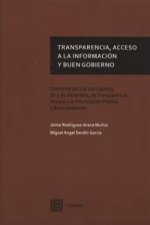 Transparencia, acesso a la información y buen gobierno : comentarios a la Ley 19-2013, de 9 de diciembre, de transparencia, acceso a la información pú