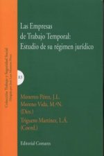 Las empresas de trabajo temporal : estudio de su régimen jurídico