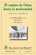 El camino de China hacia la modernidad : literatura y pensamiento
