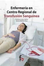 Enfermería en centro regional de transfusión sanguinea