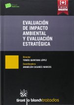 Evaluación de Impacto Ambiental y Evaluación Estratégica