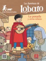 Las aventuras de Lobato 03: La posada y otros relatos